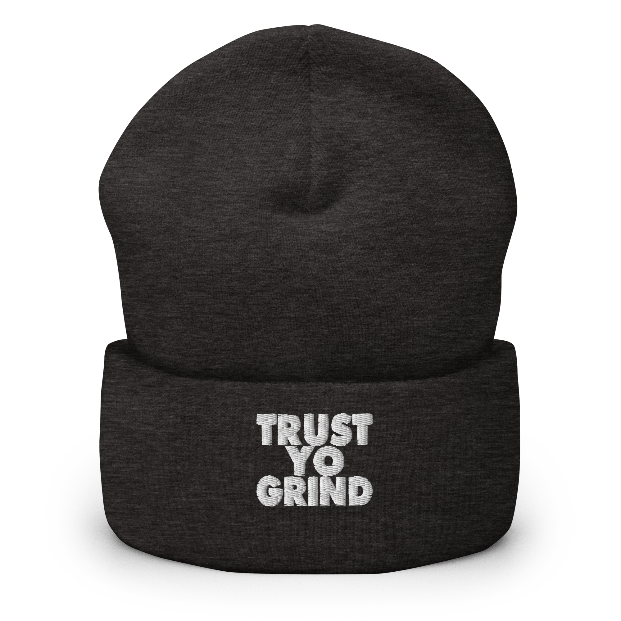 Trust Yo Grind embroided Cuffed Beanie