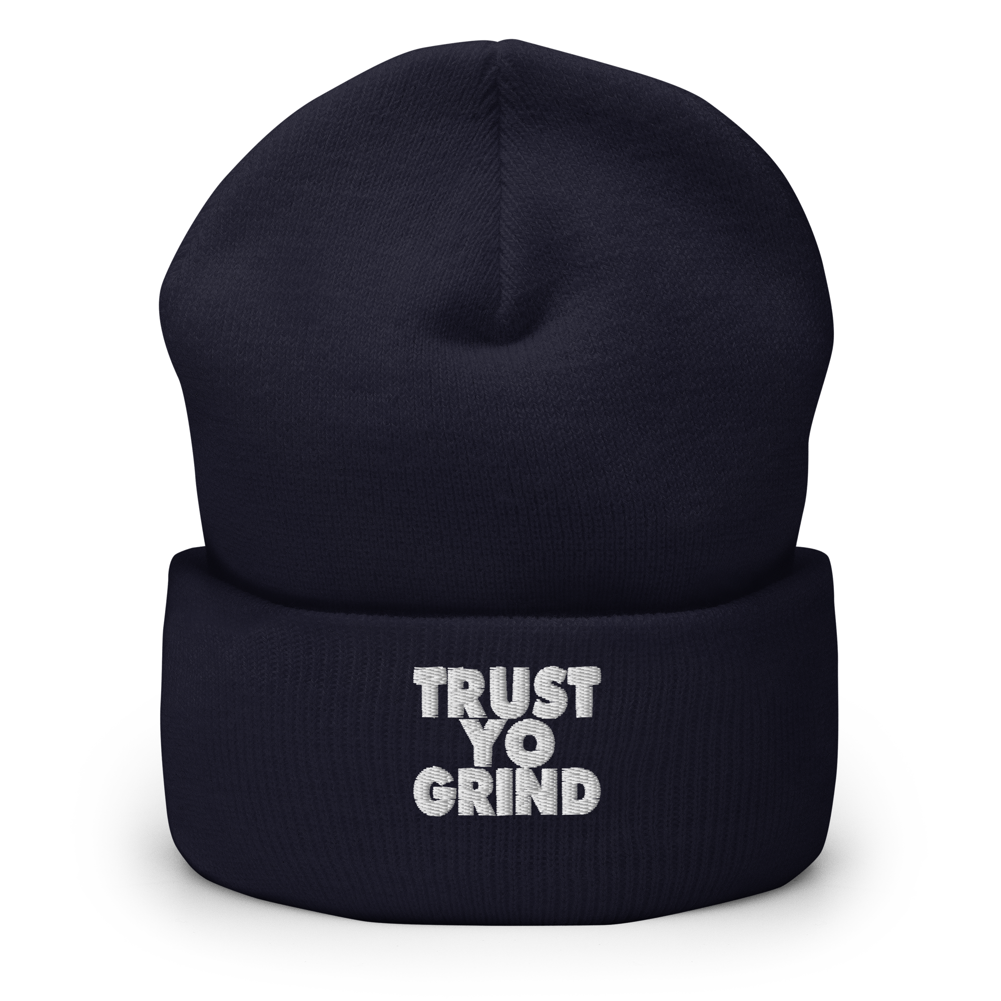 Trust Yo Grind embroided Cuffed Beanie