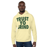 Light Tan & Dark Green Trust Yo Grind Unisex Hoodie