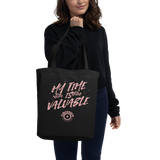 My Time Is Valuable Black Clockwork Eco Tote Bag