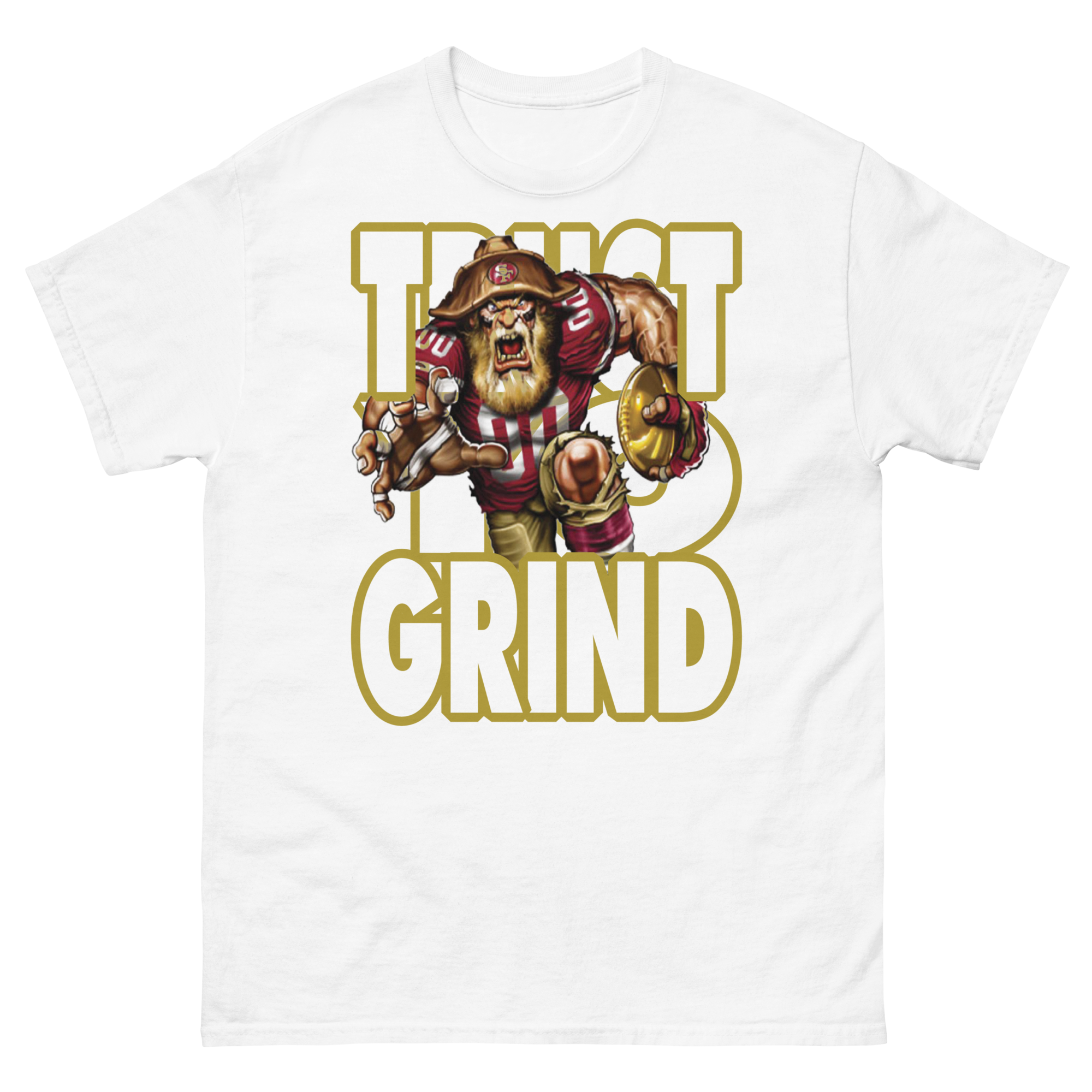 Trust Yo Grind 49ers NFL logo Men's classic tee