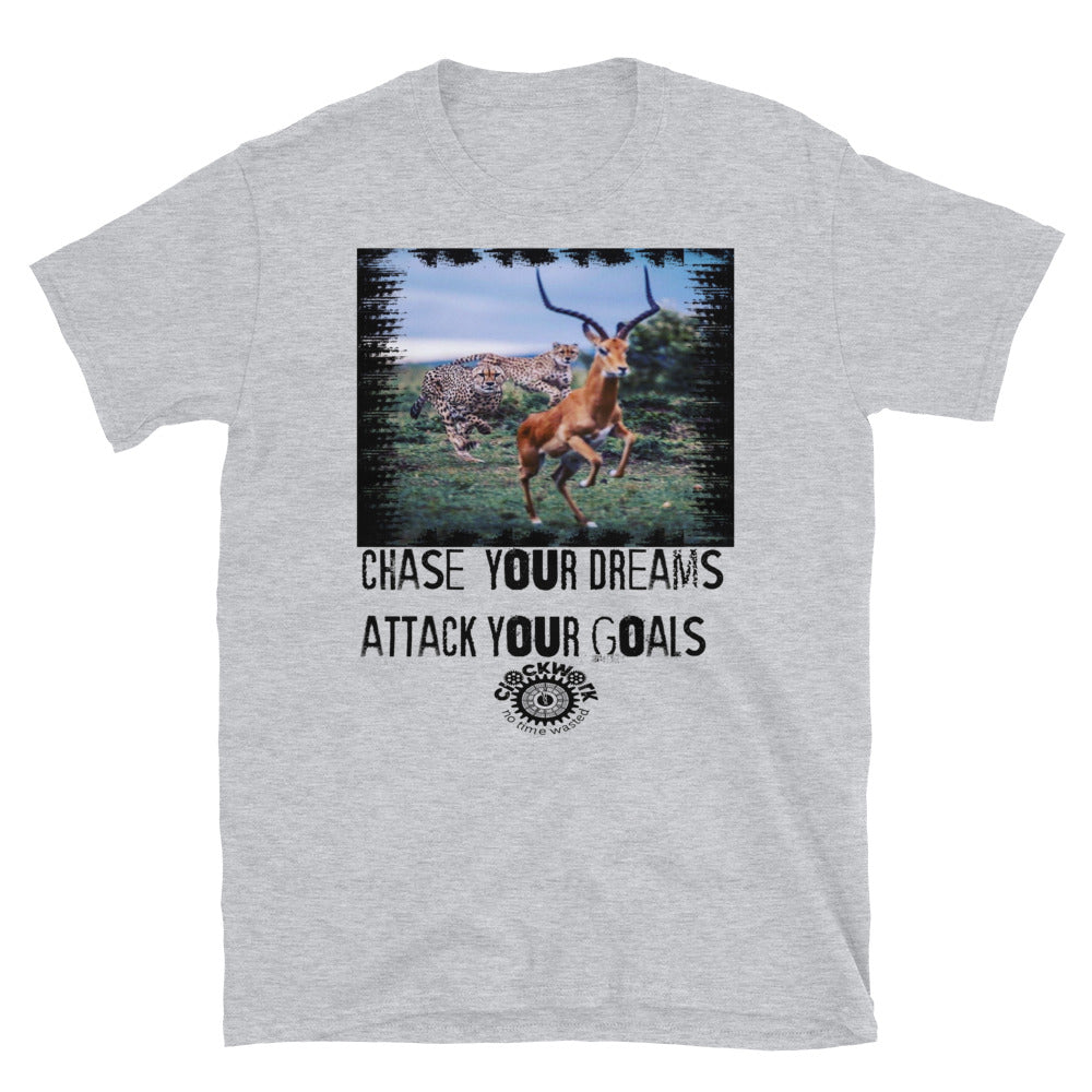 Chase Your Dreams Short-Sleeve Unisex T-Shirt