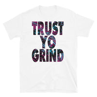 Trust Yo Grind Miami Short-Sleeve Unisex T-Shirt