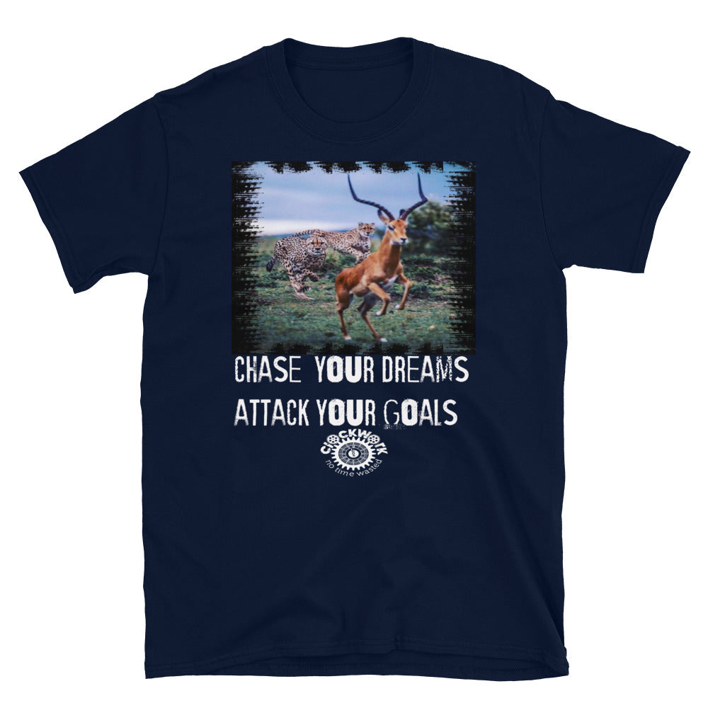 Chase Your Dreams Short-Sleeve Unisex T-Shirt