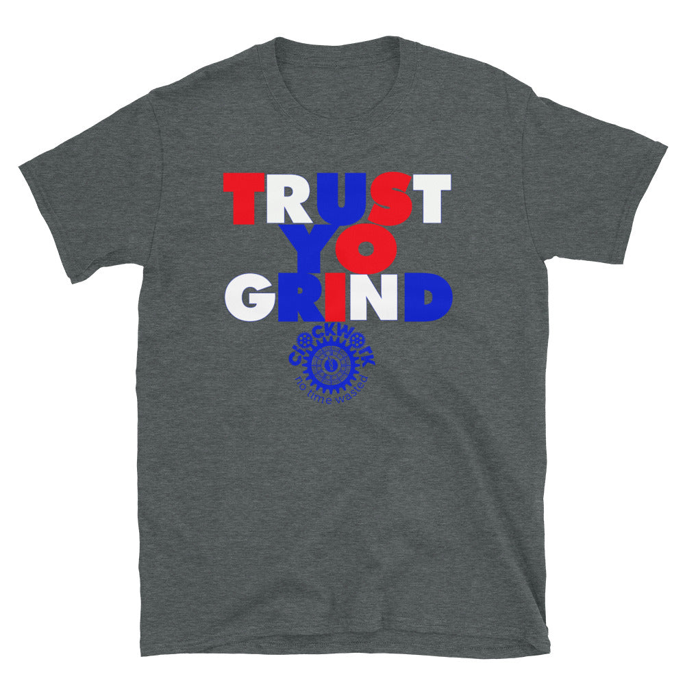 Trust Yo Grind Red, White, and Blue Short-Sleeve Unisex T-Shirt