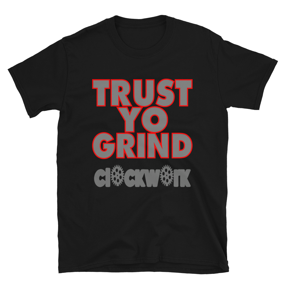 Trust Yo Grind Clockwork Utility Black Short-Sleeve Unisex T-Shirt