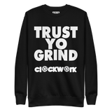 Clockwork Trust YO Grind Unisex Premium Sweatshirt
