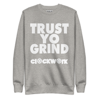 Clockwork Trust YO Grind Unisex Premium Sweatshirt