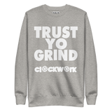 Clockwork Trust YO Grind Unisex Premium Sweatshirt