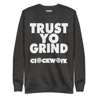 Clockwork Trust YO Grind Unisex Premium Sweatshirt