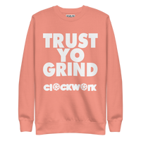 Clockwork Trust YO Grind Unisex Premium Sweatshirt