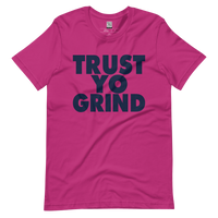 Trust Yo Grind Pink and Navy Unisex t-shirt
