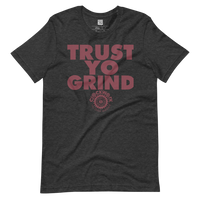 Trust Yo Grind Clockwork Maroon Short-sleeve unisex t-shirt
