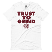 Trust Yo Grind Clockwork Maroon Short-sleeve unisex t-shirt
