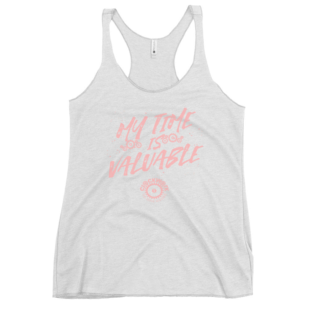 My time is Valuable Women's Racerback Tank
