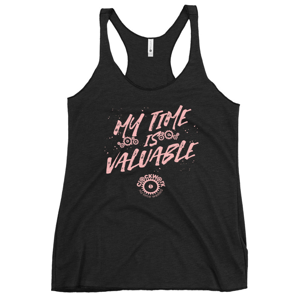 My time is Valuable Women's Racerback Tank
